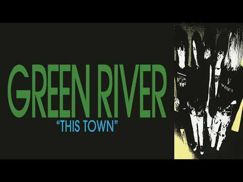 Green River - This Town