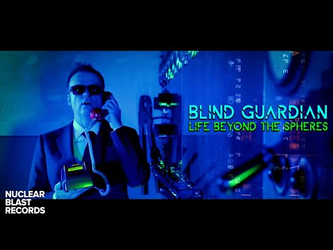 BLIND GUARDIAN - Life Beyond The Spheres (OFFICIAL MUSIC VIDEO)