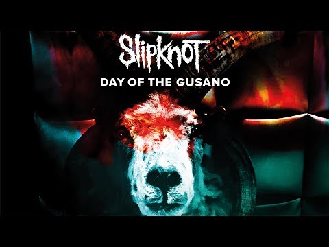 Slipknot: ‘Day of The Gusano’ Documentary Trailer