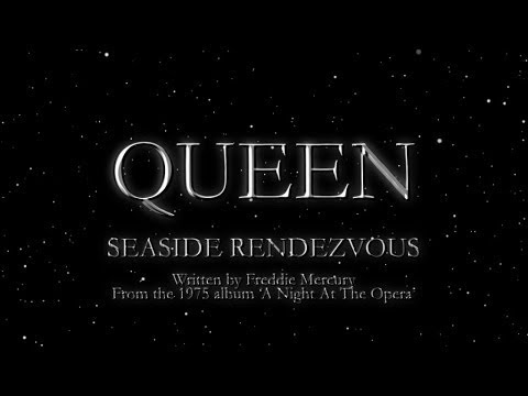 Queen - Seaside Rendezvous (Official Lyric Video)