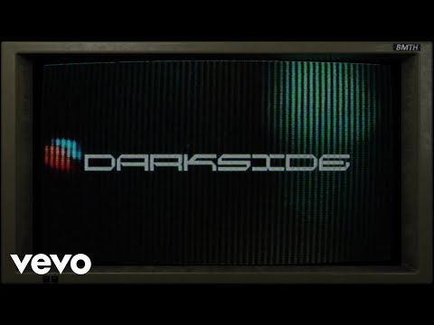 Bring Me The Horizon - DArkSide (Lyric Video)