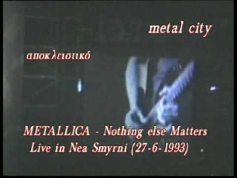 Metallica - Nothing else matters Live in Nea Smyrni (27-6-1993)