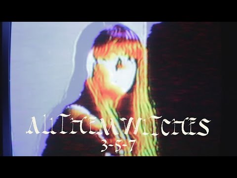 All Them Witches - &quot;3-5-7&quot; [Official Video]