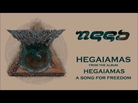 Need - Hegaiamas (Official Audio)