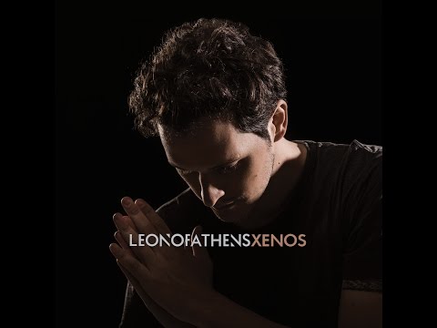 Leon of Athens - Xenos (Official Audio)