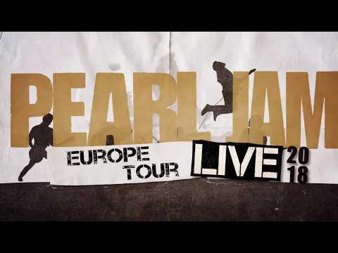 Live 2018: Europe Tour - Pearl Jam