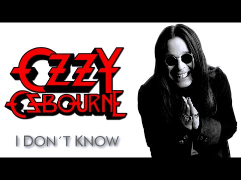 Ozzy Osbourne - I Don`t Know (subtitulado inglés-español)