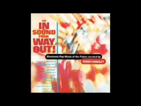 Perrey - Kingsley - The In Sound From Way Out! (1966) FULL ALBUM
