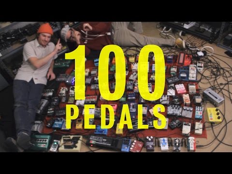 Pedals And Effects: 100 Pedals