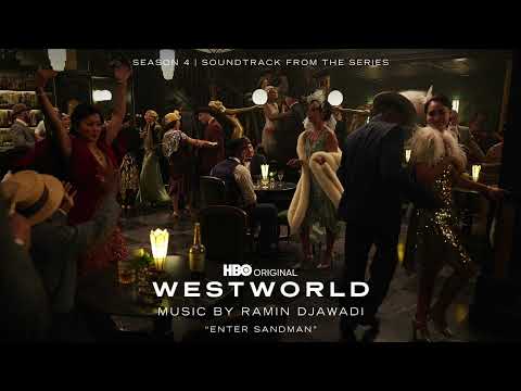 Westworld S4 Official Soundtrack | Enter Sandman (Metallica Cover) - Ramin Djawadi | WaterTower