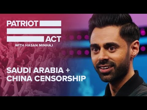 Saudi Arabia + Censorship In China | Patriot Act with Hasan Minhaj | Netflix