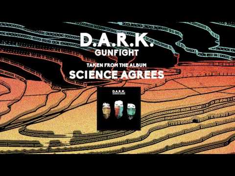 D.A.R.K. - Gunfight (Official Audio)