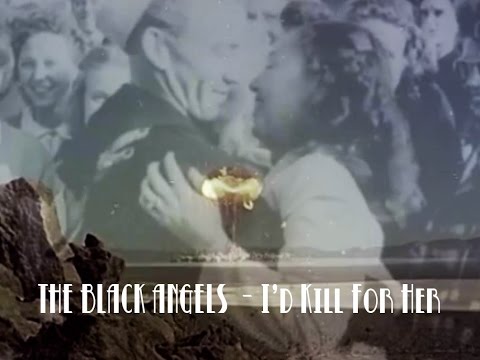 I&#039;d Kill For Her - The Black Angels (Visualizer)