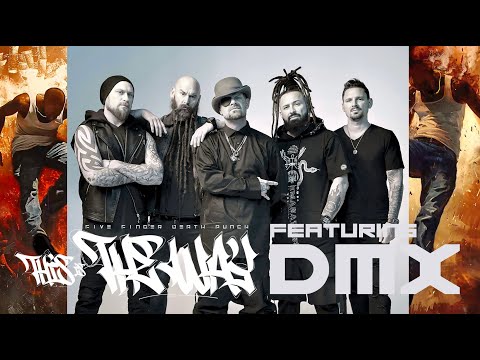 Five Finger Death Punch - This Is The Way Featuring DMX (OFFICIAL MUSIC VIDEO)