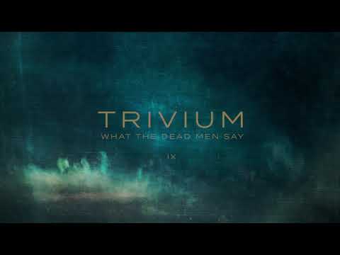 Trivium - IX (Official Audio)