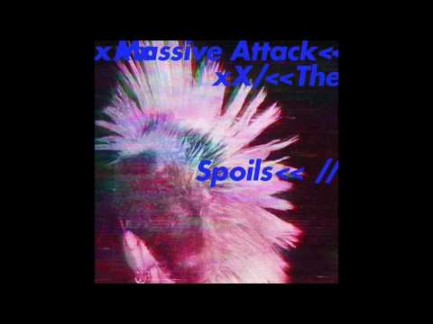 Massive Attack - The Spoils (feat. Hope Sandoval)