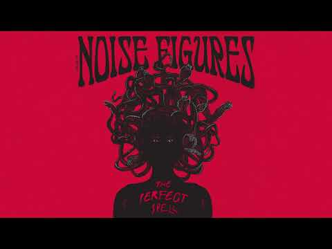 The Noise Figures - Pilgrims Of The Dark (Official Audio)