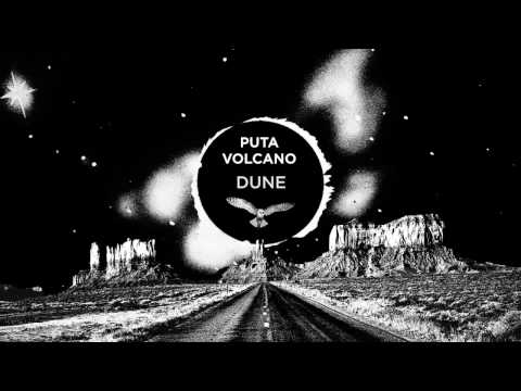 Puta Volcano - Dune (Official Track / Harmony of Spheres, 2017)