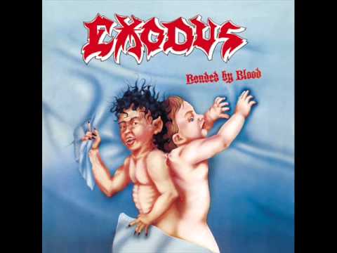 Exodus Bonded By Blood Full Album