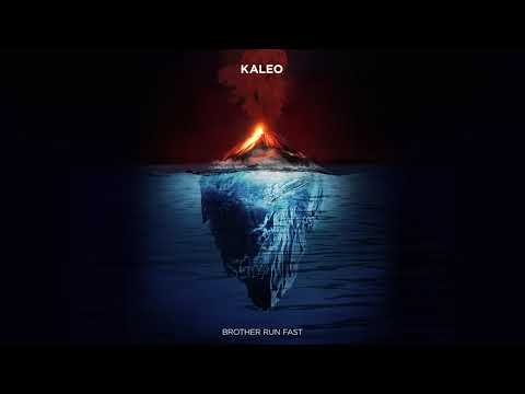 KALEO - Brother Run Fast [OFFICIAL AUDIO]