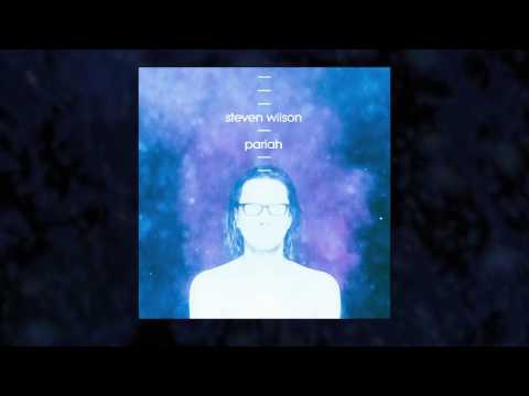Steven Wilson - Pariah (Listening Video)
