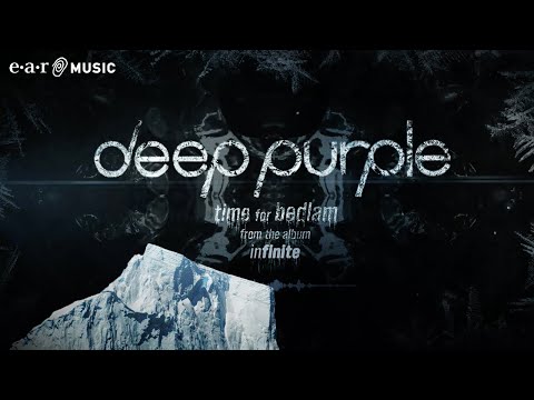 Deep Purple &quot;Time For Bedlam&quot; Official Lyric Video from the new album &quot;inFinite&quot;
