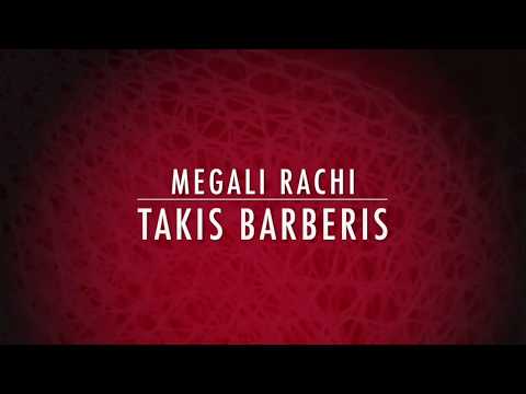 Takis Barberis - Megali Rachi