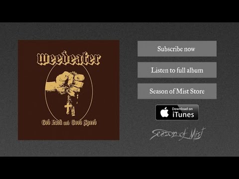 Weedeater - God Luck and Good Speed