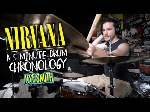 Nirvana: A 5 Minute Drum Chronology - Kye Smith [4K]