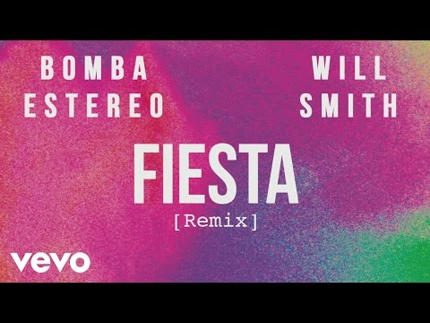 Bomba Estéreo, Will Smith - Fiesta (Remix)[Cover Audio]