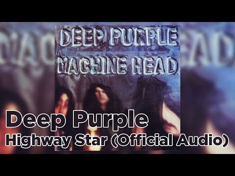 Deep Purple - Highway Star (Official Audio)