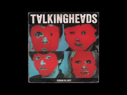Talking Heads - Remain In Light (1980) full album