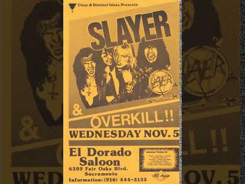 Slayer- El Dorado Saloon, Sacramento Ca. 11/5/86 xfer from 1st gen audio tape Remixed Main Set