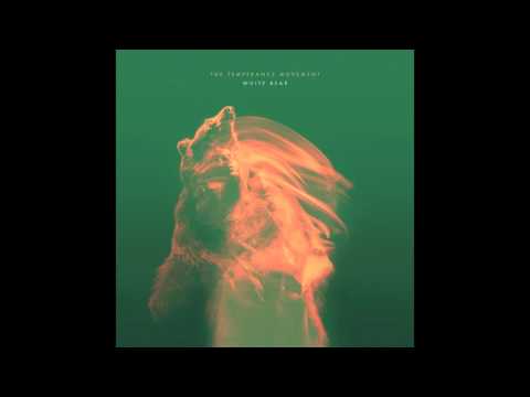 The Temperance Movement - White Bear (Official Audio)