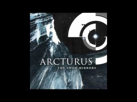 ARCTURUS - The Sham Mirrors (Full Album) | 2002 |