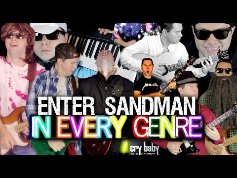 Enter Sandman in Every Genre