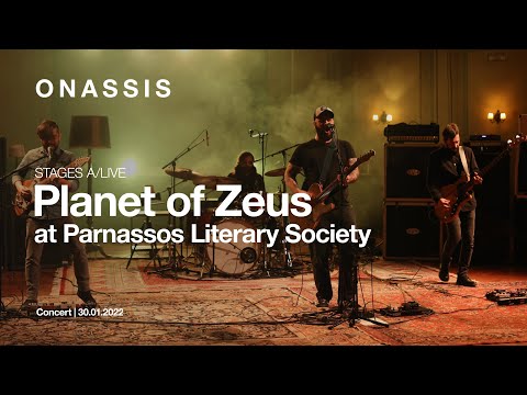 PLANET OF ZEUS live στον Φιλολογικό Σύλλογο Παρνασσό | STAGES A/LIVE