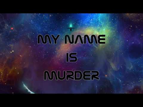 My Name is Murder [Official Audio]
