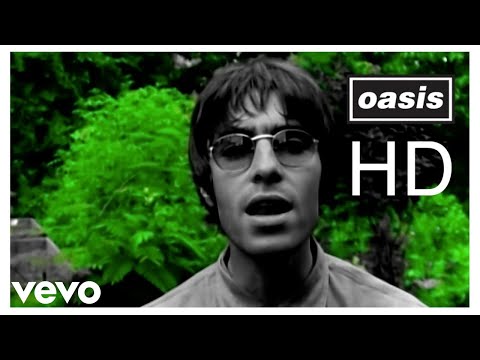 Oasis - Live Forever (Official HD Remastered Video)