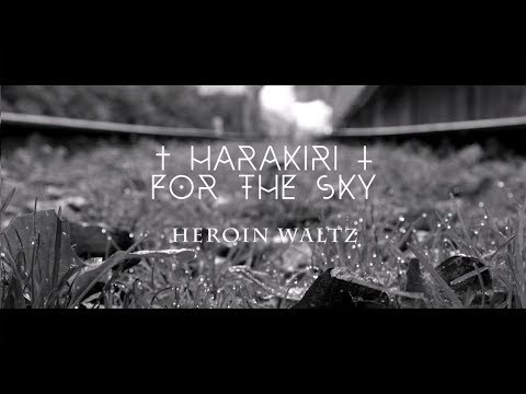 Harakiri For The Sky - Heroin Waltz (Official Music Video)