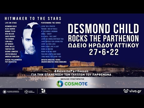 Desmond Child Rocks The Parthenon - 27/6/2022 - Official Tv Spot