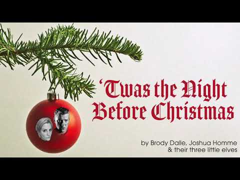 &#039;Twas the Night Before Christmas by Brody Dalle &amp; Joshua Homme with Their Three Little Elves