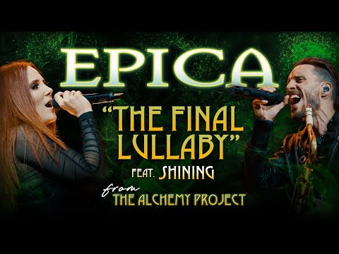 EPICA - The Final Lullaby (ft. Shining) (OFFICIAL VIDEO)