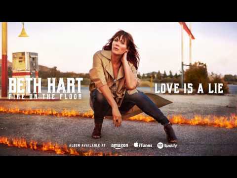 Beth Hart - Love Is A Lie (Fire On The Floor)