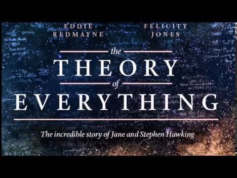 The Theory of Everything Soundtrack 11 - The Dreams That Stuff Is Made Of