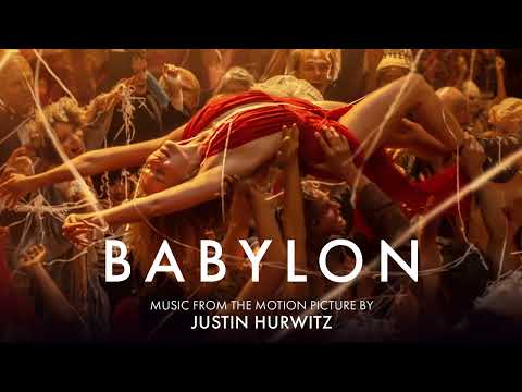 Full Soundtrack (Official Audio) - Babylon Motion Picture OST, Music by Justin Hurwitz