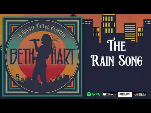Beth Hart - Rain Song (A Tribute To Led Zeppelin)
