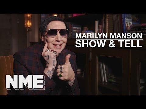 Marilyn Manson | Show &amp; Tell