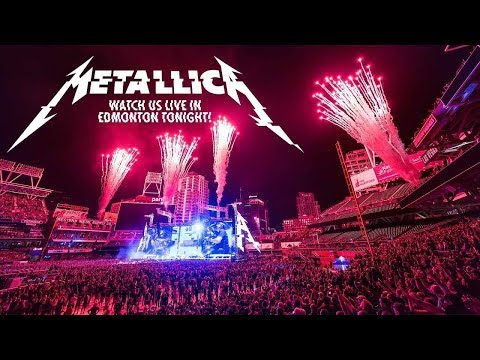 Metallica - Live from Edmonton, Canada (August 16th 2017) [Full Webcast]