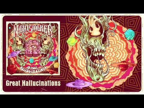 NIGHTSTALKER - Great Hallucinations - [Audio]